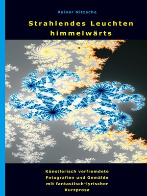 cover image of Strahlendes Leuchten himmelwärts